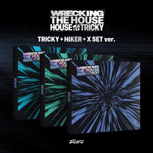 xikers — HOUSE OF TRICKY: WRECKING THE HOUSE